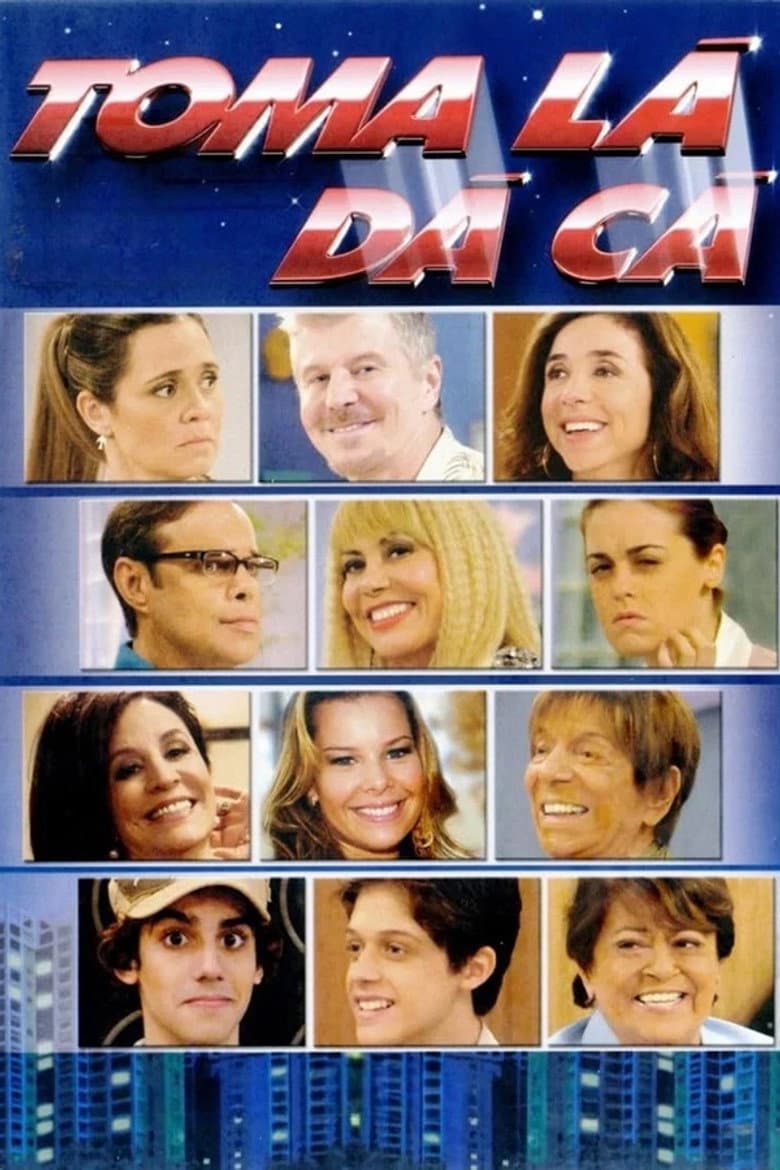 Capa de Toma Lá, Dá Cá