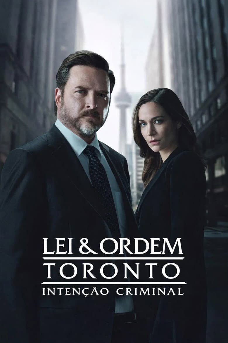 Capa de Lei & Ordem Toronto: Intenção Criminal