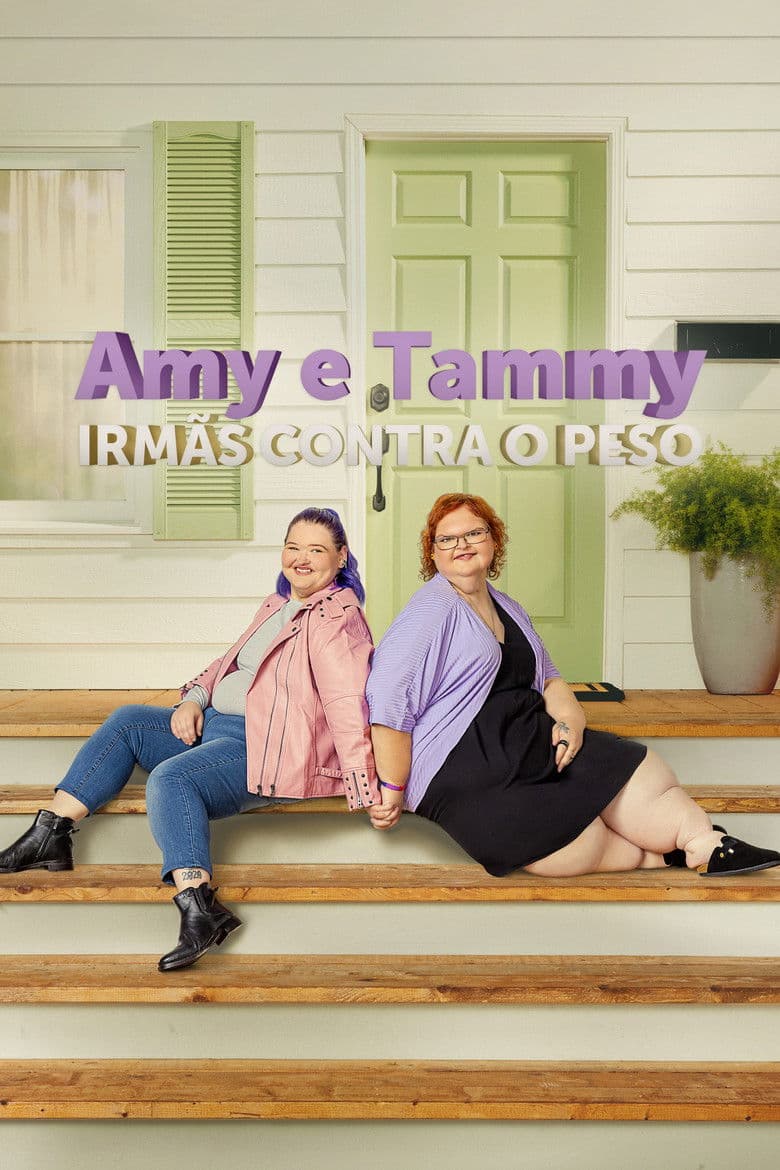 Capa de Amy e Tammy: Irmãs Contra o Peso