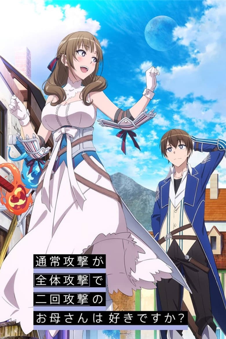 Capa de Do You Love Your Mom and Her Two-Hit Multi-Target Attacks?