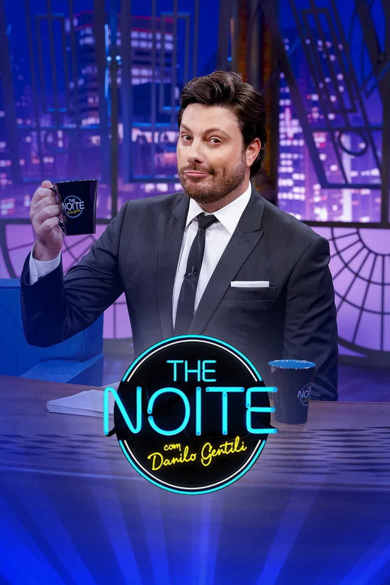 Capa de The Noite com Danilo Gentili