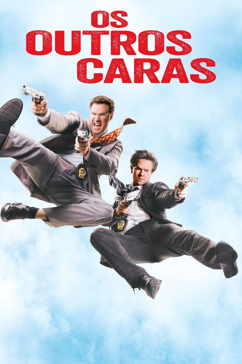 Capa de Os Outros Caras