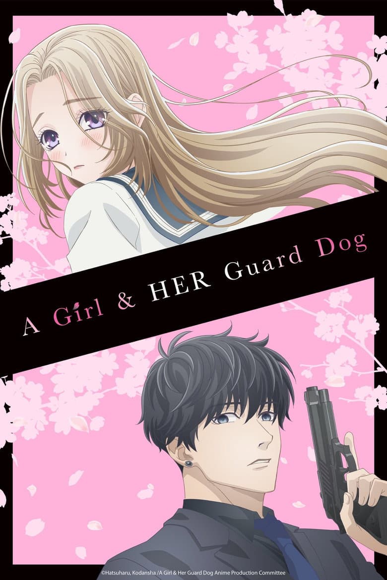 Capa de A Girl & Her Guard Dog