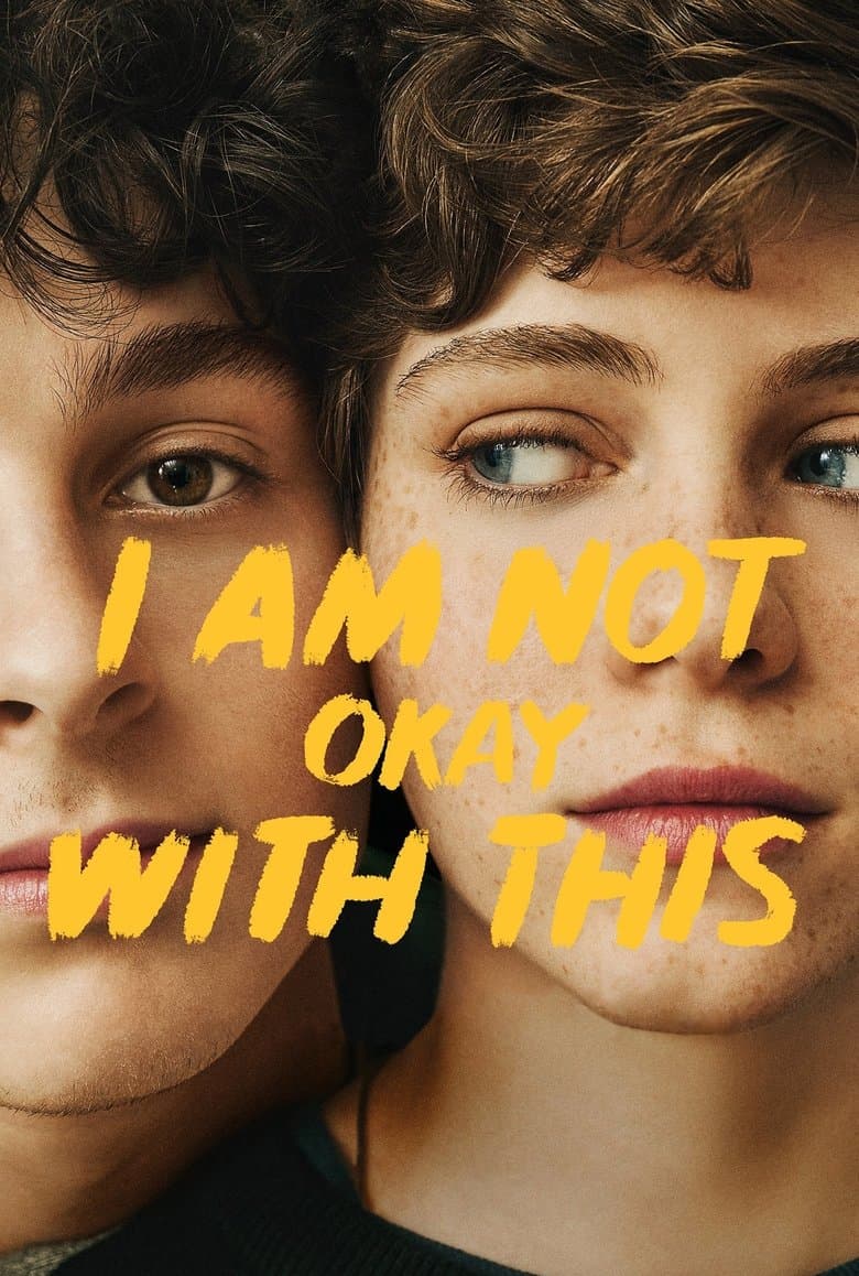 Capa de I Am Not Okay with This