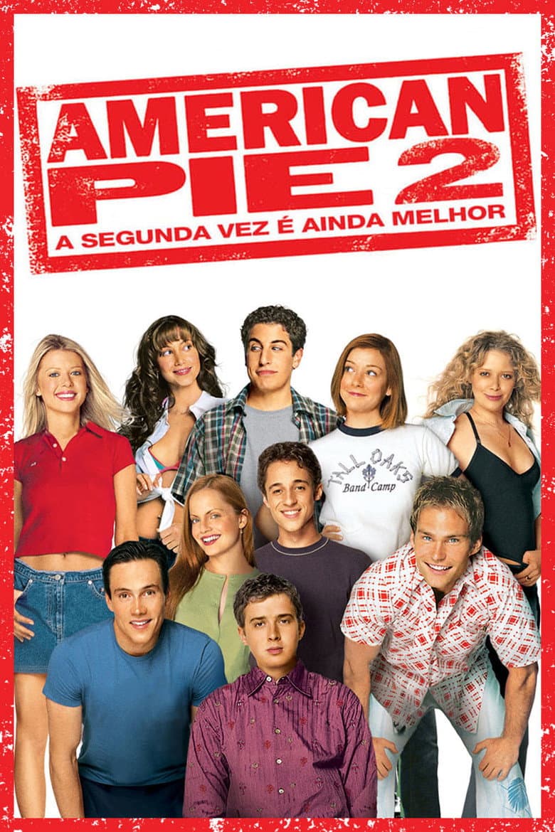 Capa de American Pie 2: A Segunda Vez é Ainda Melhor