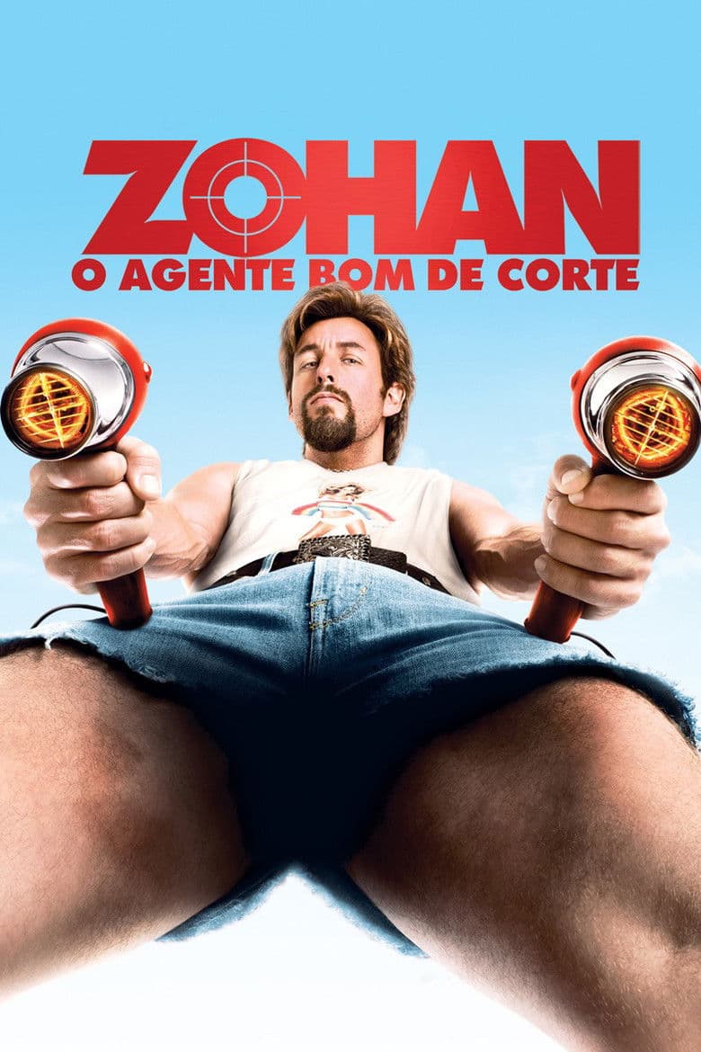 Capa de Zohan: Um Agente Bom de Corte