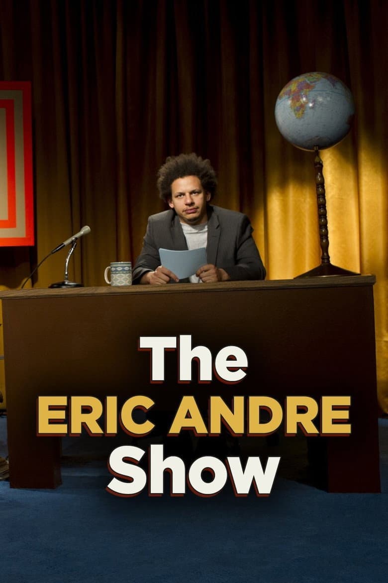Capa de The Eric Andre Show