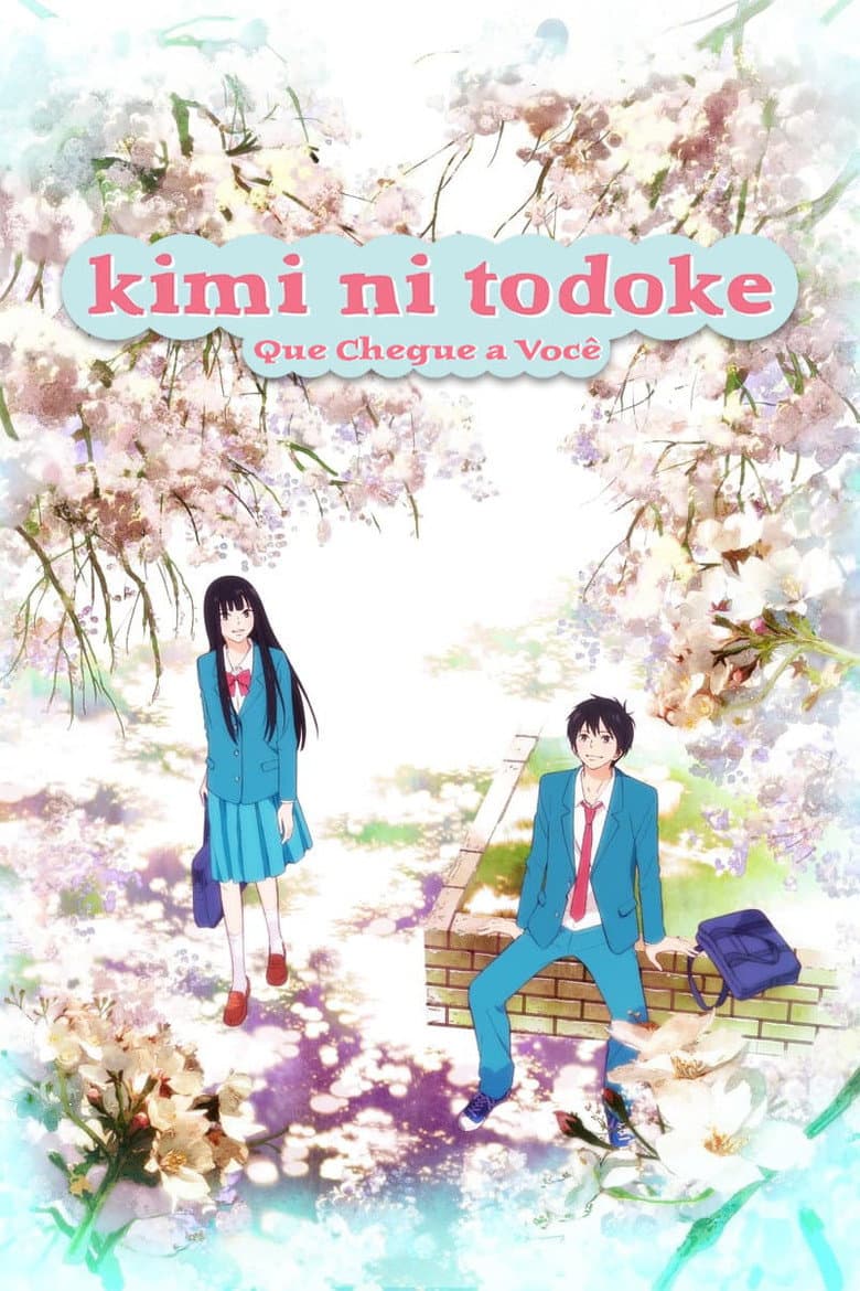 Capa de Que Chegue a Você: Kimi ni Todoke