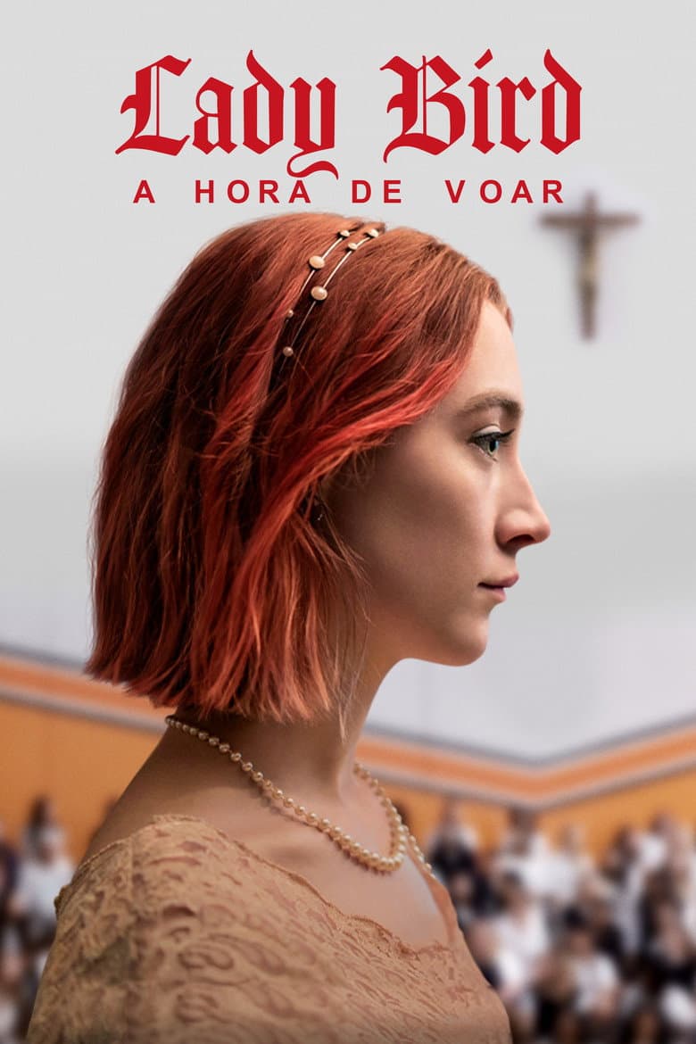 Capa de Lady Bird - A Hora de Voar
