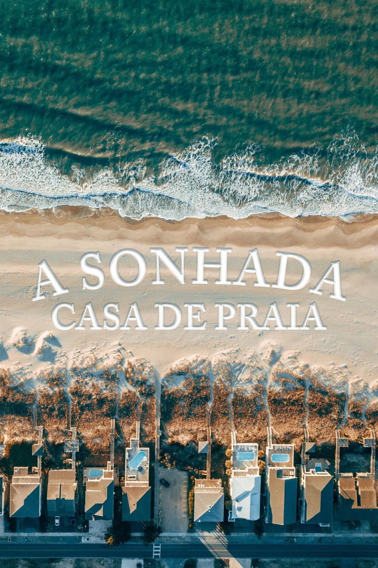 Capa de A Sonhada Casa de Praia