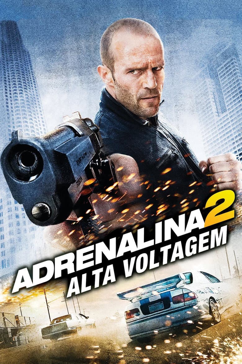 Capa de Adrenalina 2: Alta Voltagem